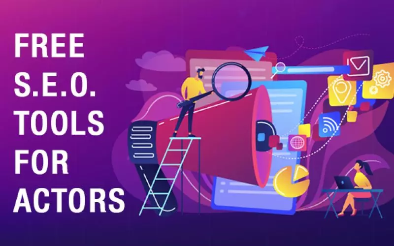 An illustrated banner reading Free SEO Tools for Actors